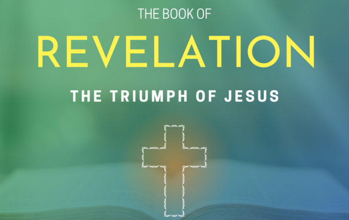 Bible Study On The Book Of Revelation 