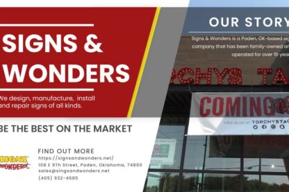 Signs & Wonders: Your Trusted Sign Company in Paden, OK