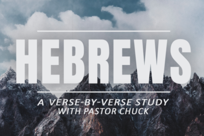 The Study of Hebrews - Session 6