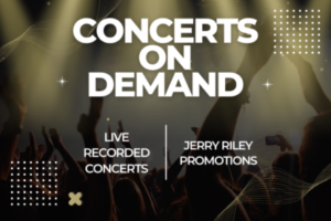 Click Here To View "Concerts On Demand"
