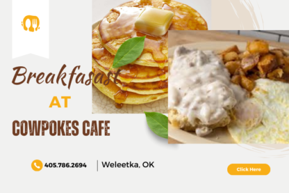 Cowpokes Café - Get your day started with a hearty breakfast from Cowpokes Café