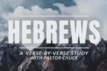 The Study of Hebrews Session 12