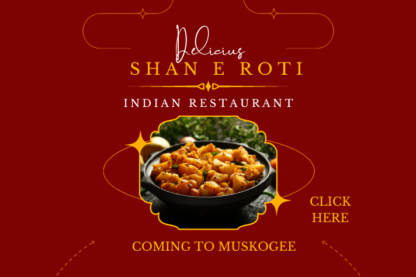 Shan E Roti - Coming Soon To Muskogee