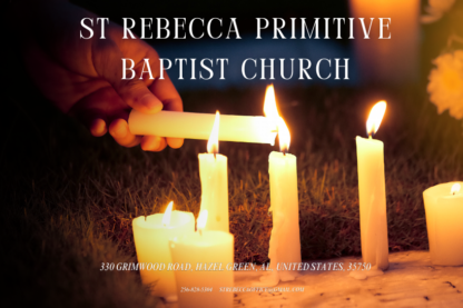 St. Rebecca Primitive Baptist Church