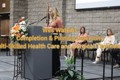 Celebrating Future Healthcare Heroes: Completion and Pinning Ceremony Held at Wes Watkins